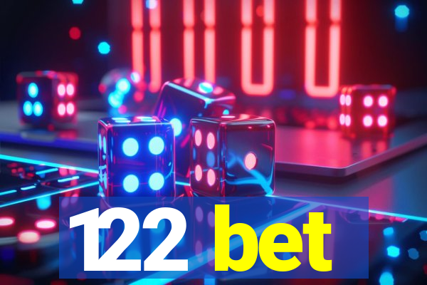 122 bet